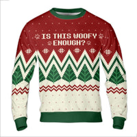 Dog Paw Print Holiday Crewneck, Is This Woofy Enough Ugly Christmas Sweater, Humorous Pet Lover Xmas Sweatshirt, Adorable Animal Fan Present