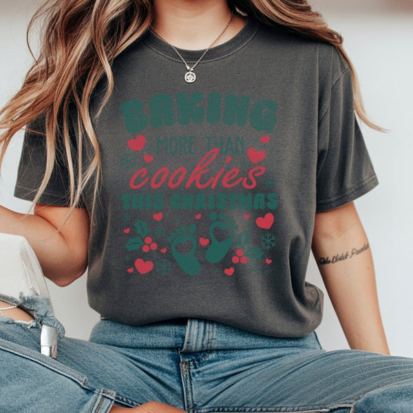 Pregnancy Announcement Holiday Shirt, Baking More Than Cookies Christmas T-Shirt, Xmas Baby Reveal Graphic Tee, Expecting Mom