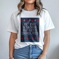 Humorous Office Christmas Party T-Shirt, Be the Reason HR Gets Involved Shirt, Sarcastic Coworker Graphic Tee, Work Holiday Party T-Shirt