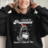 Humorous Christmas Raccoon Sweatshirt, Feral and Pregnant Hoodie, Trash Panda Maternity Pullover, Holiday Humor Hoodie, Mom Present