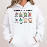 Humorous Labor and Delivery Christmas Hoodie, 12 Days of L&D Nurse Hoodie, Holiday Healthcare Sweatshirt, L&D Nursing Hooded Pullover Present
