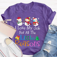 I Love My Job for Little Reasons Tee, Christmas Teacher Shirt, Humorous Holiday Teacher Shirt, Winter Classroom Tee, Educator Christmas Present