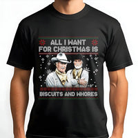 Humorous Western Movie Quote Shirt, All I Want for Christmas Is Biscuits and Whores T-Shirt, Tombstone Cowboy Humor Holiday Graphic Tee