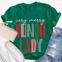 Very Merry Holiday Shirt, Lunch Lady Christmas T-Shirt, School Cafeteria Graphic Tee, Humorous Christmas Lunch Lady Tee, School Staff Present
