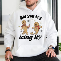 Humorous Gingerbread Man Christmas Hoodie, Did You Try Icing It Hoodie, Physical Therapist Hooded Sweatshirt, Medical Xmas Pullover, PT Present
