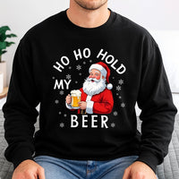 Humorous Santa Claus Drinking Holiday Crewneck, Ho Ho Hold My Beer Sweatshirt, Ugly Xmas Sweater Party Pullover, Sarcastic Christmas Beer Shirt