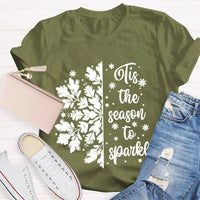 Festive Holiday Graphic Shirt, Tis the Season to Sparkle Snowflake T-Shirt, Winter Sparkle Christmas Tee, Womens Seasonal Holiday Shirt