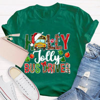 Festive Christmas Graphic Tee, Holly Jolly Bus Driver Shirt, Adorable School Bus Driver T-Shirt, Holiday Season Driver Shirt, Christmas Present