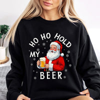 Humorous Santa Claus Drinking Holiday Crewneck, Ho Ho Hold My Beer Sweatshirt, Ugly Xmas Sweater Party Pullover, Sarcastic Christmas Beer Shirt
