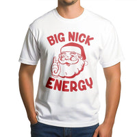 Humorous Santa Christmas Shirt, Big Nick Energy Santa T-Shirt, Retro Holiday Graphic Tee, Christmas Party Santa Tee, Xmas Holiday Present