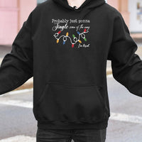 Humorous Christmas Holiday Sweatshirt, Probably Just Gonna Jingle Some of the Way Hoodie, Tired Mom Xmas Pullover, Sarcastic Hooded Sweater