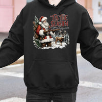Humorous Deer Hunter Christmas Hoodie, Tis the Season Santa Hunting Hoodie, Outdoorsman Graphic Sweatshirt, Winter Deer Hunting Hoodie