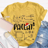 Fa La Santa Hat Holiday T-Shirt, Math Teacher Christmas Shirt, Humorous Math Teacher Xmas Tee, Educator Present, Teacher Unisex T-Shirt