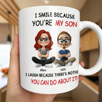 Humorous Mom and Son Ceramic Mug, I Smile Because You're My Son Mug, Adorable Son Joke Coffee Cup, Birthday Christmas Mug Present from Mom