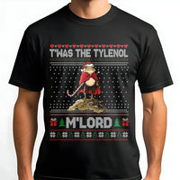 Humorous Frog Ugly Christmas Sweater Shirt, T'was the Tylenol M'Lord T-Shirt, Sarcastic Meme Graphic Tee, Medieval Meme Christmas T-Shirt