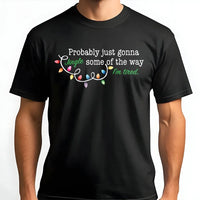 Humorous Christmas Lights Graphic Tee, Just Gonna Jingle Some of the Way T-Shirt, Sarcastic Holiday Shirt, Adorable Christmas Humor Graphic T-Shirt