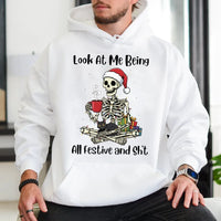 Look at Me Being All Festive Sweatshirt, Humorous Christmas Skeleton Hoodie, Sarcastic Cat Holiday Pullover, Spooky Xmas Hooded Sweater Present