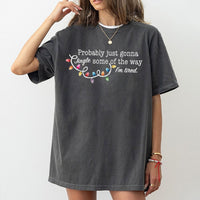 Humorous Christmas Lights Graphic Tee, Probably Just Gonna Jingle T-Shirt, Sarcastic Holiday Shirt, Comfy Festive Xmas Graphic T-Shirt