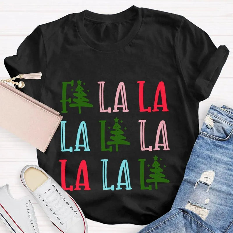 Fa La La Christmas Tree Shirt, Fa La La La Christmas Tree T-Shirt, Festive Holiday Tree Graphic Tee, Adorable Christmas Tree Tee, Xmas Present
