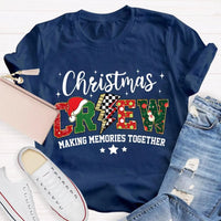 Making Memories Together Holiday Shirt, Christmas Crew Shirt, Family Matching Christmas Tee, Group Holiday Graphic Shirt, Christmas Present
