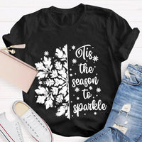 Festive Holiday Graphic Shirt, Tis the Season to Sparkle Snowflake T-Shirt, Winter Sparkle Christmas Tee, Womens Seasonal Holiday Shirt