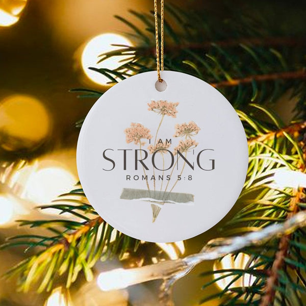 Wildflower Floral Bible Ornament, I Am Strong Romans 5 8 Christmas Ornament, Christian Ceramic Tree Ornament, Faith Holiday P