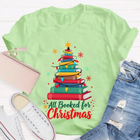 Humorous Book Lover Holiday Graphic Tee, Christmas Tree All Booked for Christmas T-Shirt, Adorable Bookish Xmas Shirt
