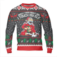 Adult Humor Holiday Sweater, Humorous Touch My Elf Christmas Sweatshirt, Rude Novelty Xmas Crewneck, Naughty Santa Party Pullover Present for Men