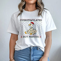 Humorous Christmas Goose Shirt, Overstimulated but Festive Goose T-Shirt, Silly Holiday Goose Graphic Tee, Adorable Animal Xmas T-shirt Present
