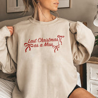 Future Mrs Holiday Sweater, Last Christmas as a Miss Sweatshirt, Adorable Bride to Be Crewneck, Bridal Xmas Pullover, Engagement Present for Bride