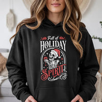 Humorous Skeleton Christmas Sweatshirt, Full of Holiday Spirit Hoodie, Spooky Xmas Hooded Pullover, Skeleton Drinking Holiday Hoodie