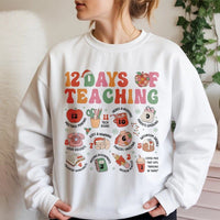 Humorous Christmas Teacher Sweater, 12 Days of Teaching Sweatshirt, Holiday Educator Crewneck, School Graphic Pullover, Teacher Xmas Present