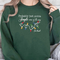 Humorous Tired Mom Christmas Crewneck, Jingle Some of the Way Sweatshirt, Sarcastic Holiday Humor Sweater, Relatable Christmas Mom Pullover