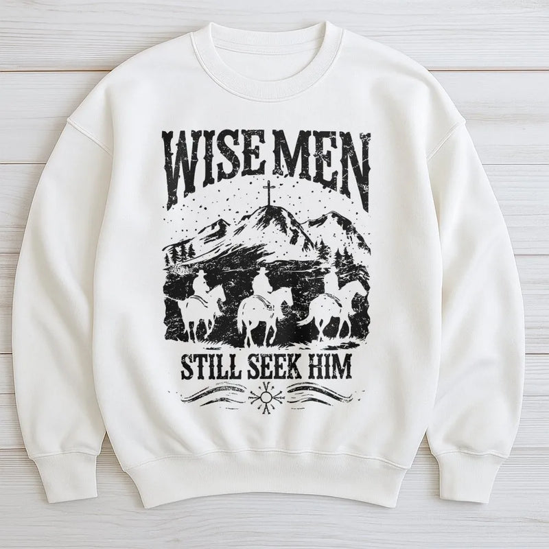 Western Cowboy Christian Sweatshirt, Wise Men Still Seek Him Sweatshirt, Faith Based Christmas Crewneck, Religious Holiday Believer Sweater