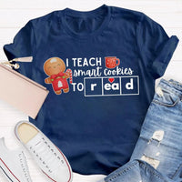 Humorous Teacher Christmas T-Shirt, I Teach Smart Cookies to Read Shirt, Holiday Reading Teacher Tee, Adorable Xmas Cookie Shirt, Teacher Xmas Present
