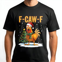 Santa Hat Rooster Graphic Shirt, Chicken F-Caw-F Christmas T-Shirt, Humorous Farm Holiday Pun Tee, Sarcastic Xmas Poultry T-Shirt, Farmer Present