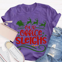 Humorous Coworker Holiday Shirt, Our Office Sleighs Reindeer Christmas T-Shirt, Work Party Graphic Tee, Reindeer Christmas Tee, Holiday Present