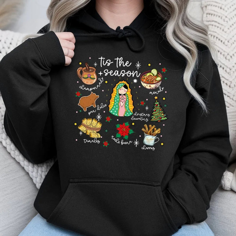 Virgencita Food Holiday Hoodie, Tis the Season Mexican Christmas Hoodie, Latinx Festive Hooded Sweatshirt, Mexican Food Graphic Hoodie