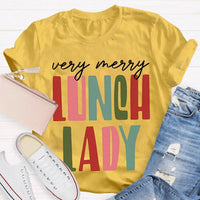 Very Merry Holiday Shirt, Lunch Lady Christmas T-Shirt, School Cafeteria Graphic Tee, Humorous Christmas Lunch Lady Tee, School Staff Present