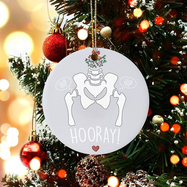 Humorous Medical Anatomy Ceramic Ornament, Hip Hip Hooray Skeleton Christmas Ornament, Nurse Doctor Holiday Tree Ornament, Me