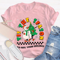 It's the Season to Feel Your Feelings Shirt, Christmas Snowman T-Shirt, Humorous Holiday Snowman Tee, Retro Winter T-Shirt, Xmas Present