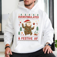 Humorous Sloth Christmas Sweatshirt, Overstimulated & Festive AF Hoodie, Wine Lover Xmas Pullover, Holiday Humor Sloth Hooded Sweatshirt