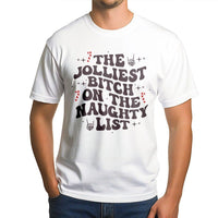 Humorous Christmas Retro Graphic Tee, Jolliest Bitch on the Naughty List T-Shirt, Sarcastic Holiday Party Shirt, Festive Humor Present