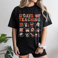 Humorous Teacher Christmas Shirt, 12 Days of Teaching T-Shirt, School Holiday Teacher Tee, Educator Graphic T-Shirt, Christmas Present