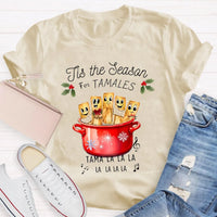 Humorous Spanish Teacher Holiday Graphic Tee, Tis the Season for Tamales Spanish Teacher Shirt, Festive Tamale T-Shirt, Christmas Teacher Present