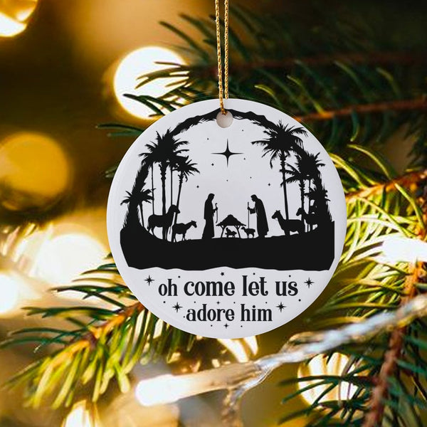 Nativity Scene Christmas Ornament, Oh Come Let Us Adore Him Ornament, Christian Holiday Ceramic Ornament, Religious Faith Tre