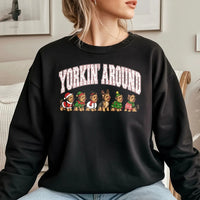 Christmas Dog Crewneck, Yorkin Around Yorkie Sweatshirt, Yorkshire Terrier Holiday Pullover, Humorous Dog Lover Sweater, Dog Mom Christmas Present