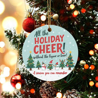 Cheer Without the Liquor Ornament, Sober Christmas Ceramic Ornament, Humorous Sobriety Holiday Tree Ornament, Recovery Milestone Keepsake Present