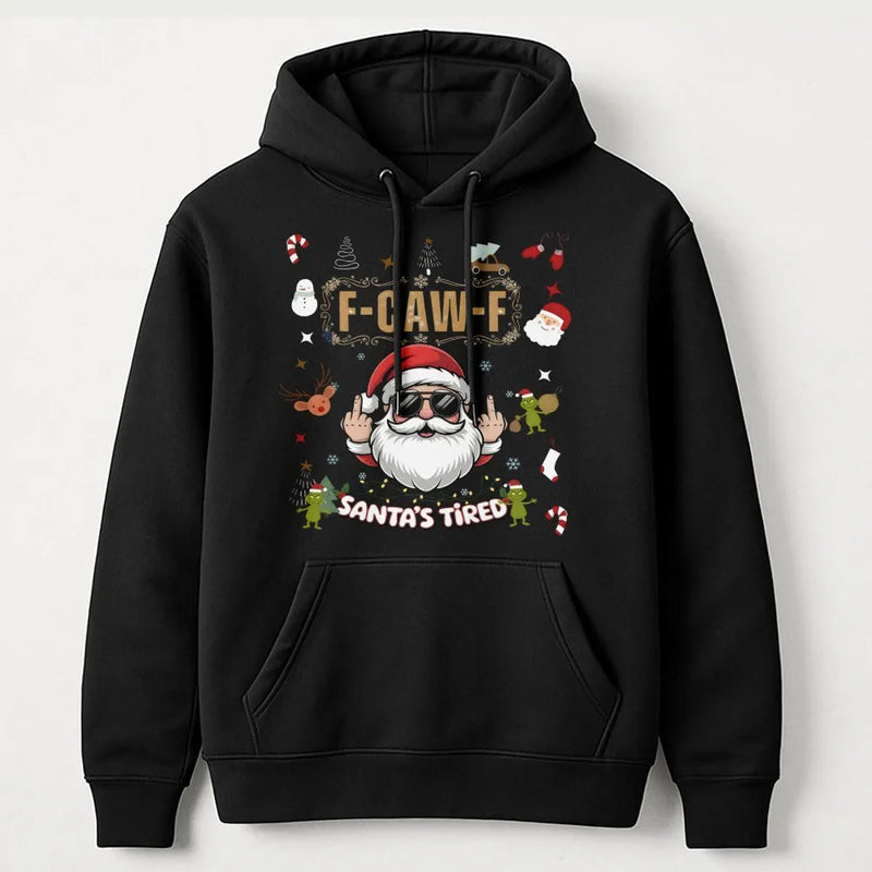 Humorous Middle Finger Christmas Hoodie, Santa's Tired Hoodie, Sarcastic Xmas Hooded Sweatshirt, Holiday Graphic Hoodie, Adult Xmas Present