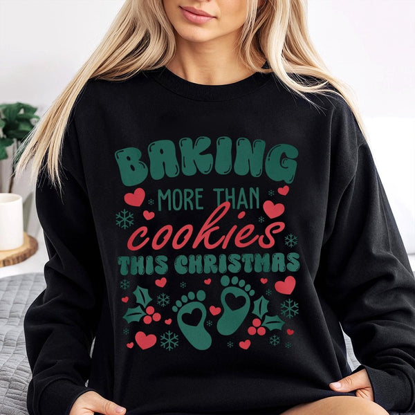 Pregnancy Announcement Christmas Crewneck, Baking More Than Cookies Christmas Sweatshirt, Holiday Baby Reveal Pullover, Mom t